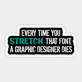 Funny Graphic Designer Quote Sticker